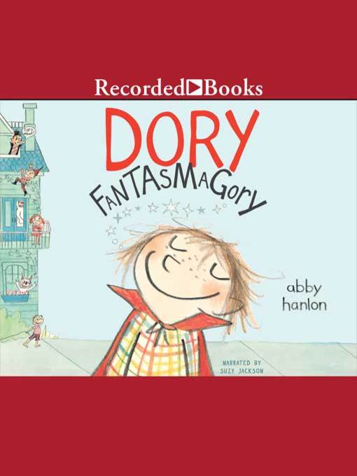 Title details for Dory Fantasmagory by Abby Hanlon - Wait list